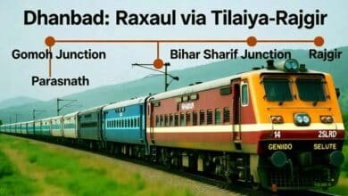 A special train will run from Dhanbad to Raxaul via Tilaiya Rajgir