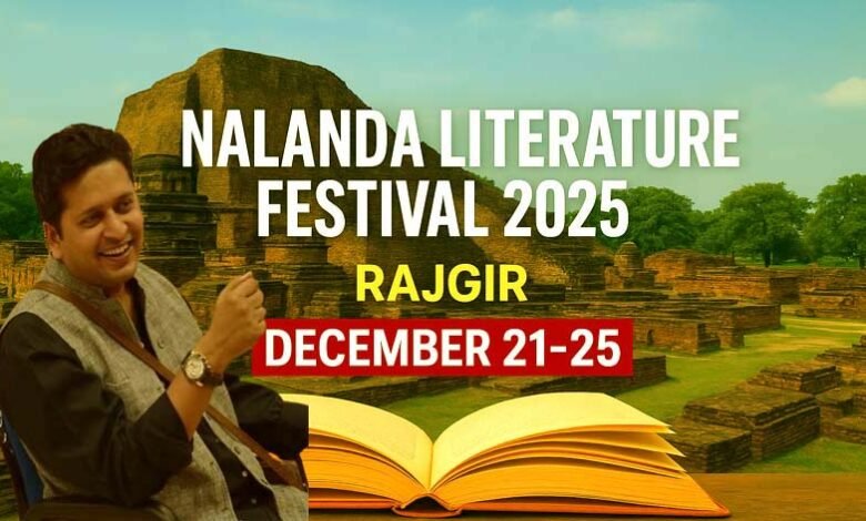 Nalanda Literature Festival 2025 A grand gathering of knowledge literature and culture in Rajgir