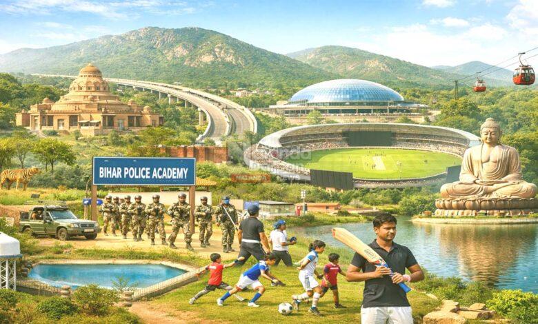 The transformation of Rajgir: नक्सल प्रभावित नगर से बना वैश्विक पर्यटन-खेल का केंद्र 1 Rajgir’s Transformation: From Underdevelopment to Global Recognition